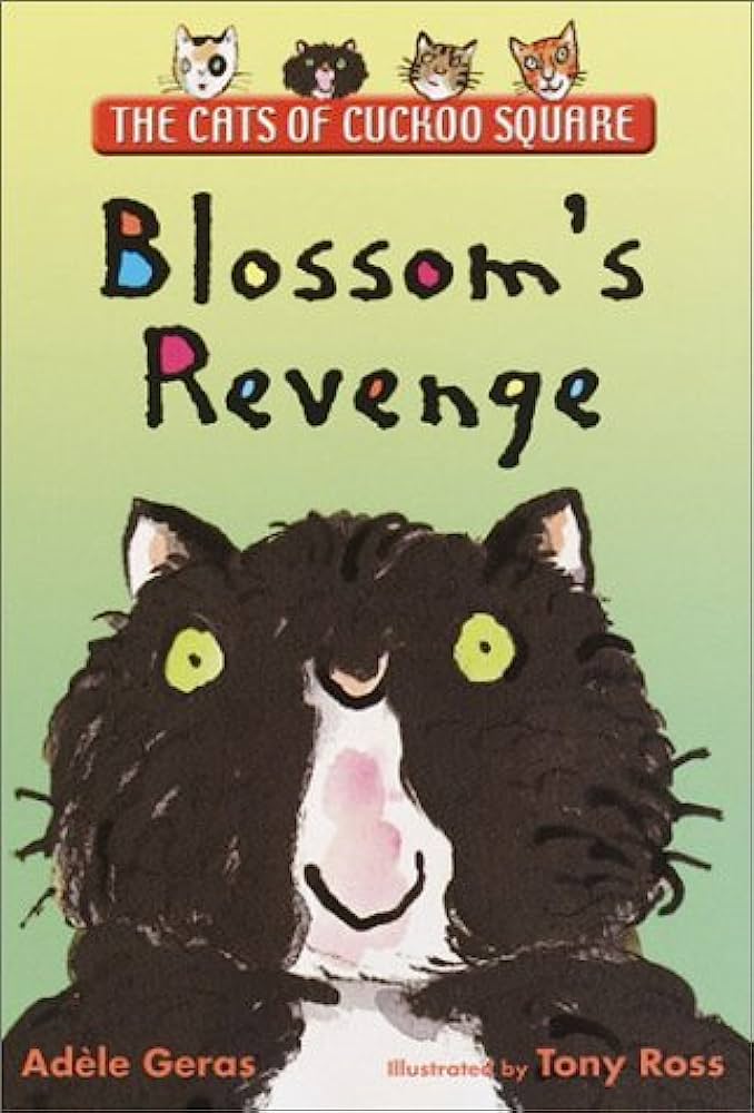 The Cats of Cuckoo Square  : Blossom