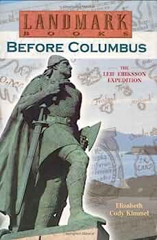 Before Columbus  : the Leif Eriksson expedition