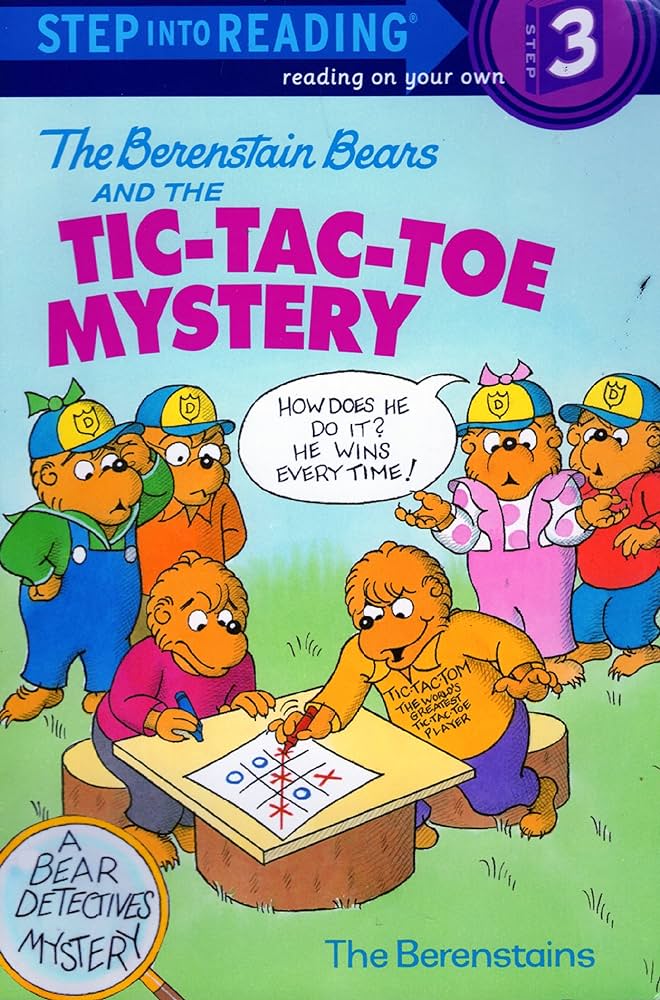 The Berenstain Bears And The Tic-Tac-Toe Mystery