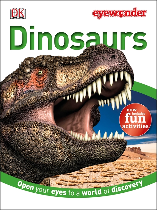 Dinosaur  : Open your eyes to a world of discovery