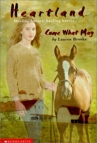 Heartland  : Come What May