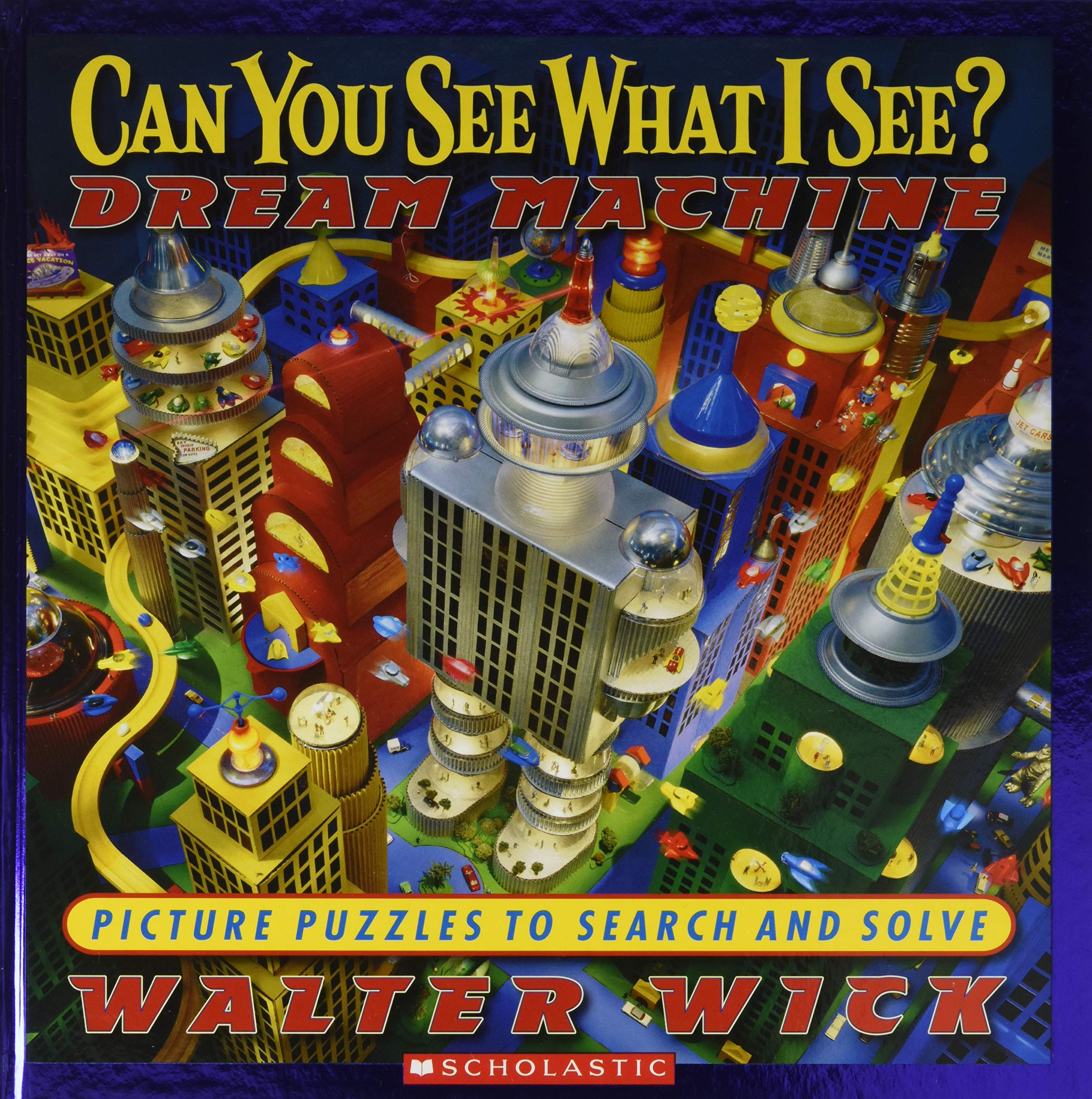 Can you see what I see? Dream machine  : a picture adventure to search and solve