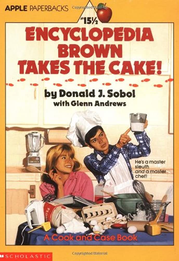 Encyclopedia Brown  : Takes The Cake!