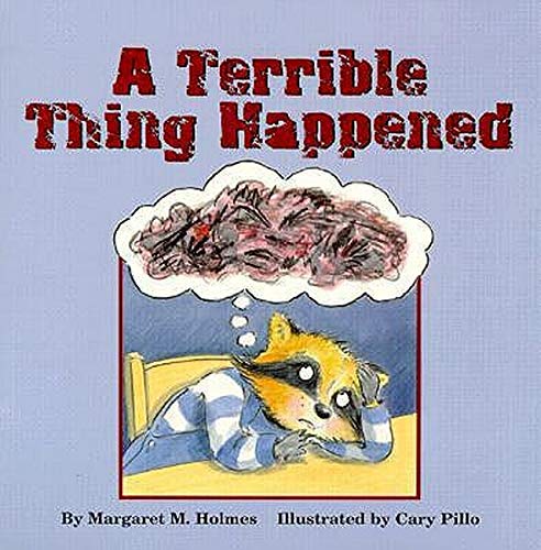 A terrible thing happened