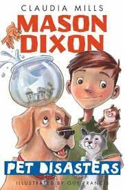 Mason Dixon : pet disasters