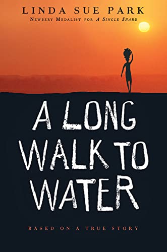 A long walk to water  : based on a true story