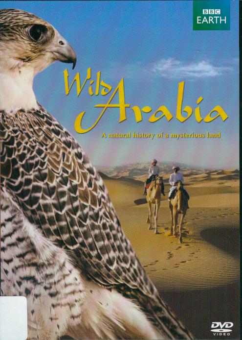 狂野阿拉伯 : Wild Arabia