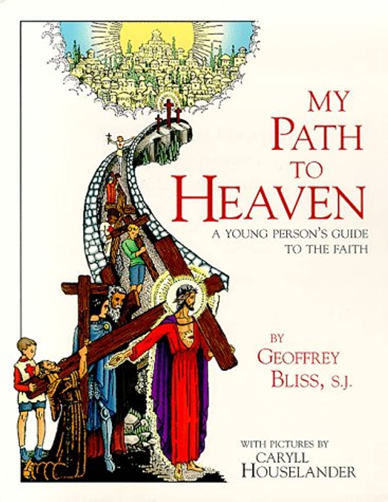 My path to heaven : a young person