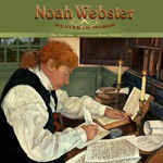 Noah Webster : weaver of words