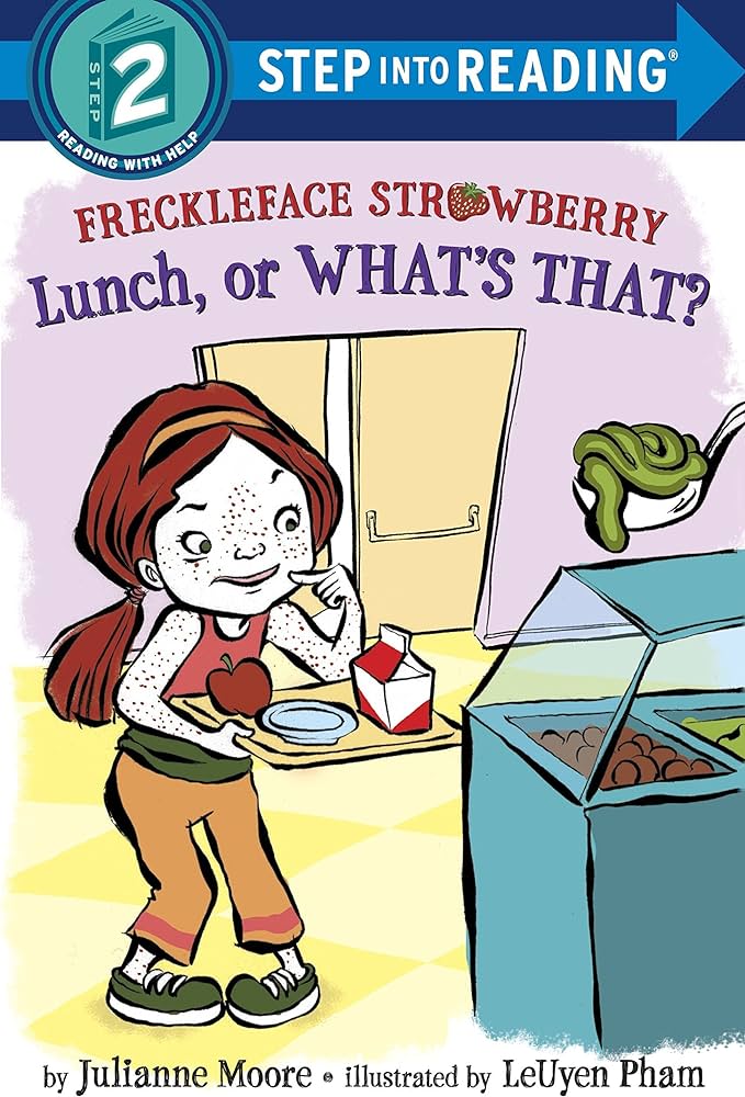 Freckleface Strawberry : lunch, or what