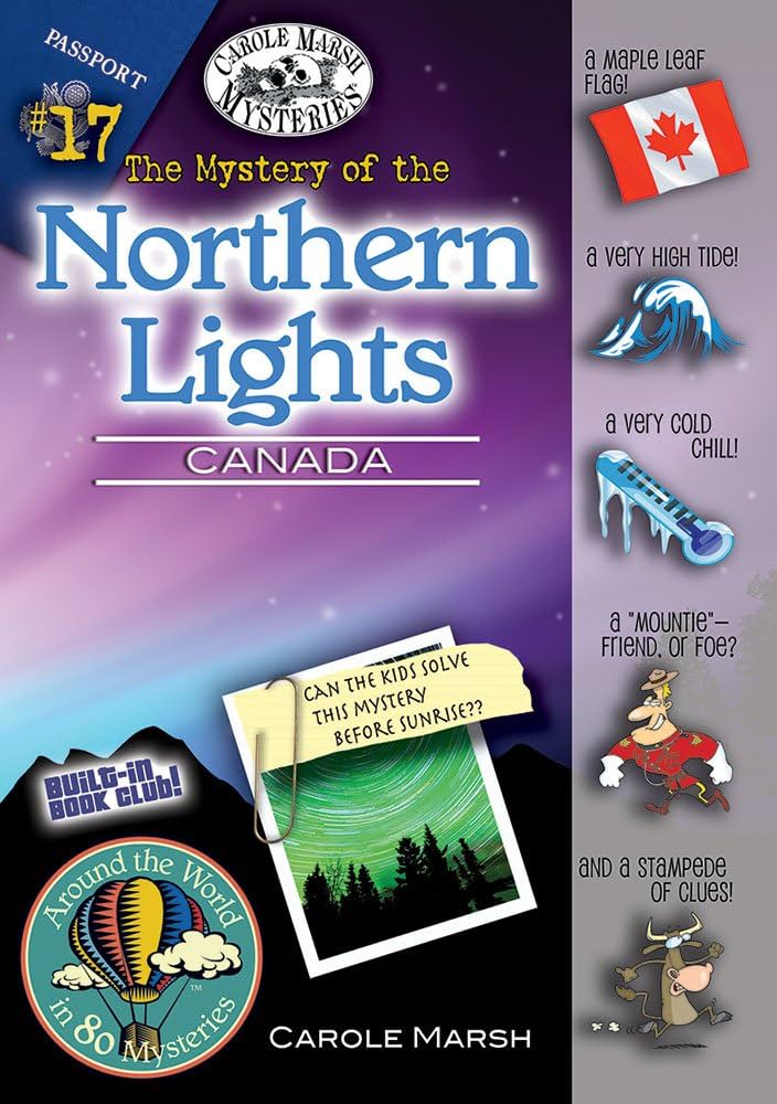 The mystery at the Northern lights : Canada