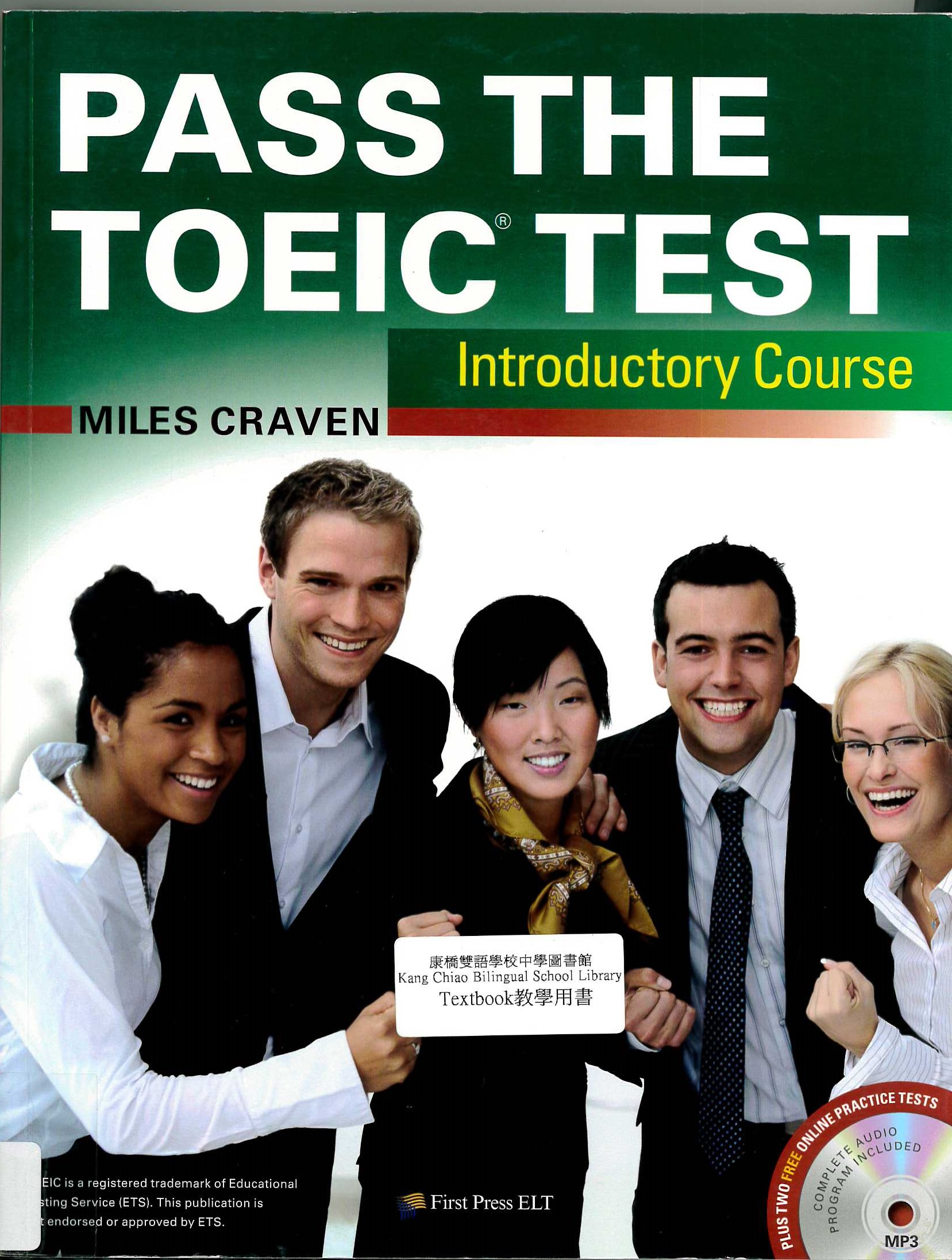 Pass the TOEIC test  : introductory course