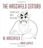 The Hirschfeld century : portrait of an artist and his age