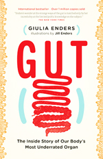 Gut : the inside story of our body