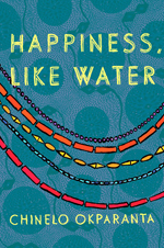 Happiness, like water : stories