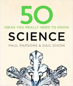 Science : 50 ideas you really need to know