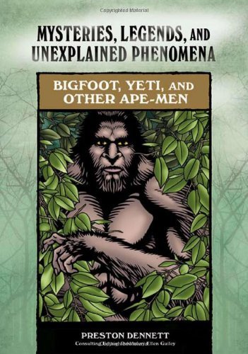 Bigfoot, Yeti, and other ape-men