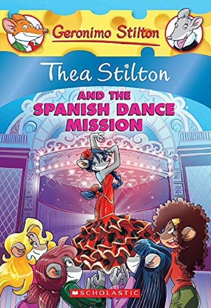 Thea Stilton and the Spanish dance mission