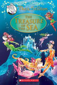 Thea Stilton : the treasure of the sea
