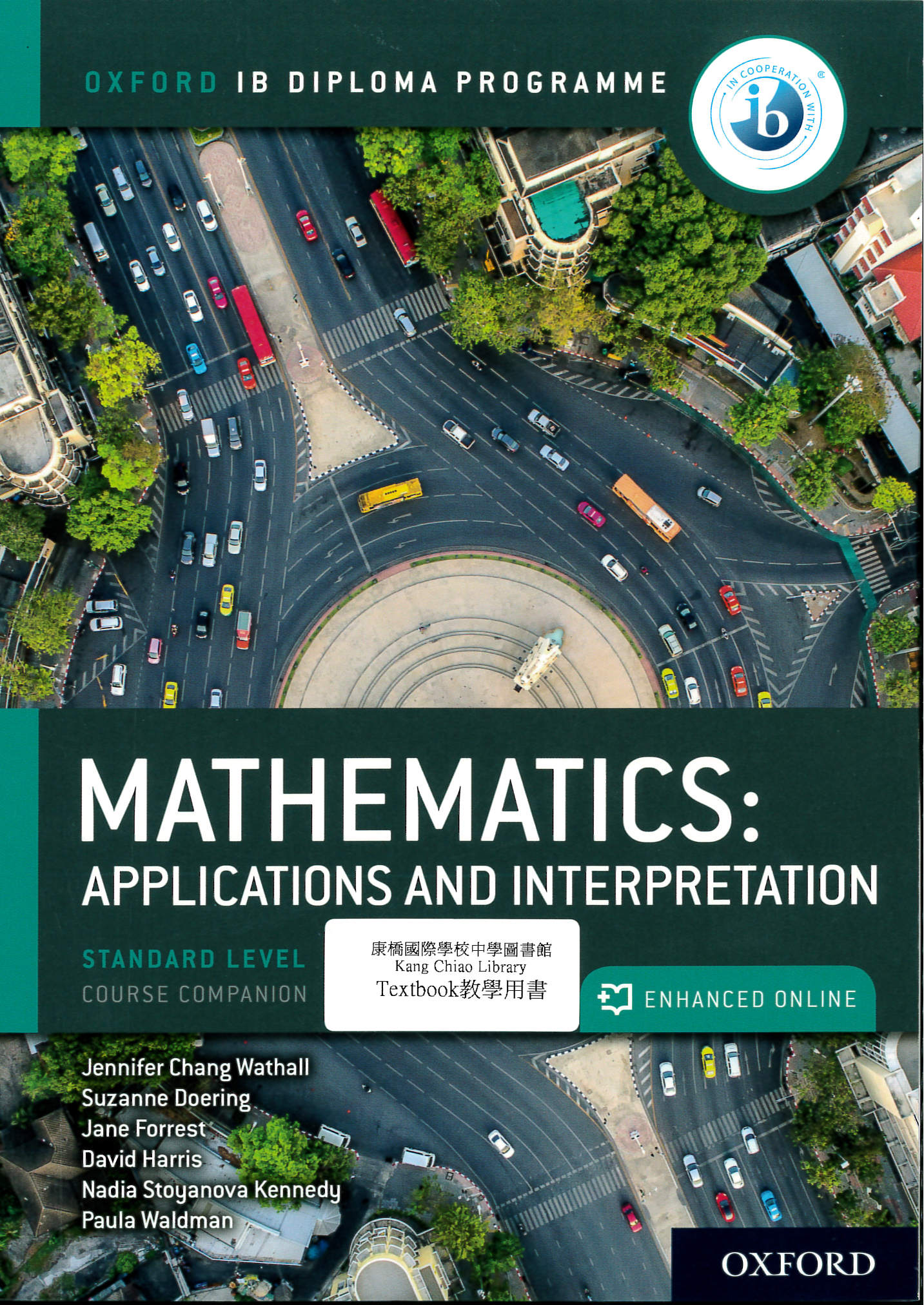 Mathematics [standard level] : applications and interpretation