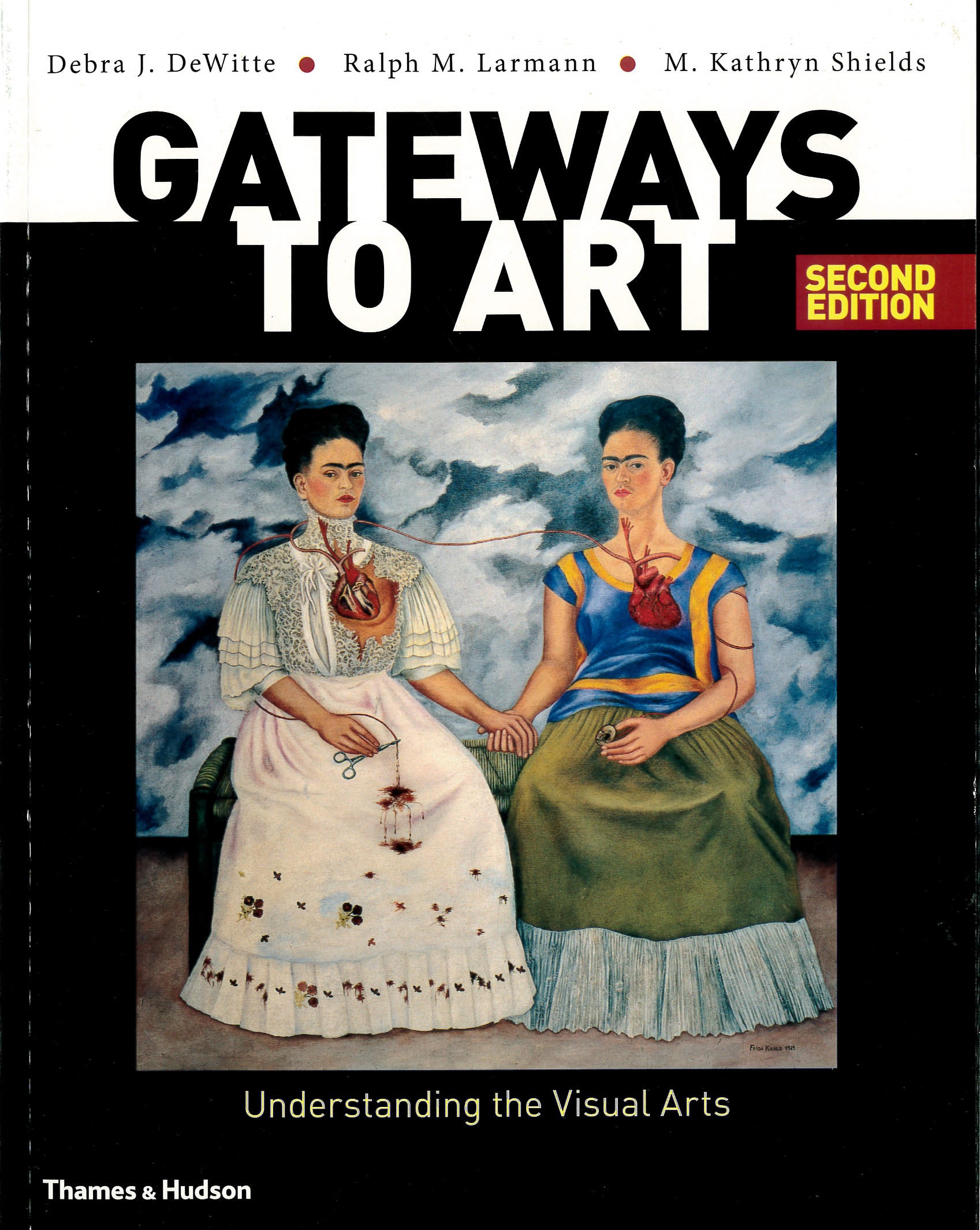 Gateways to art : understanding the visual arts