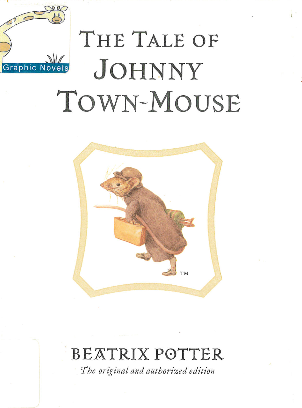 The tale of Johnny Town-Mouse