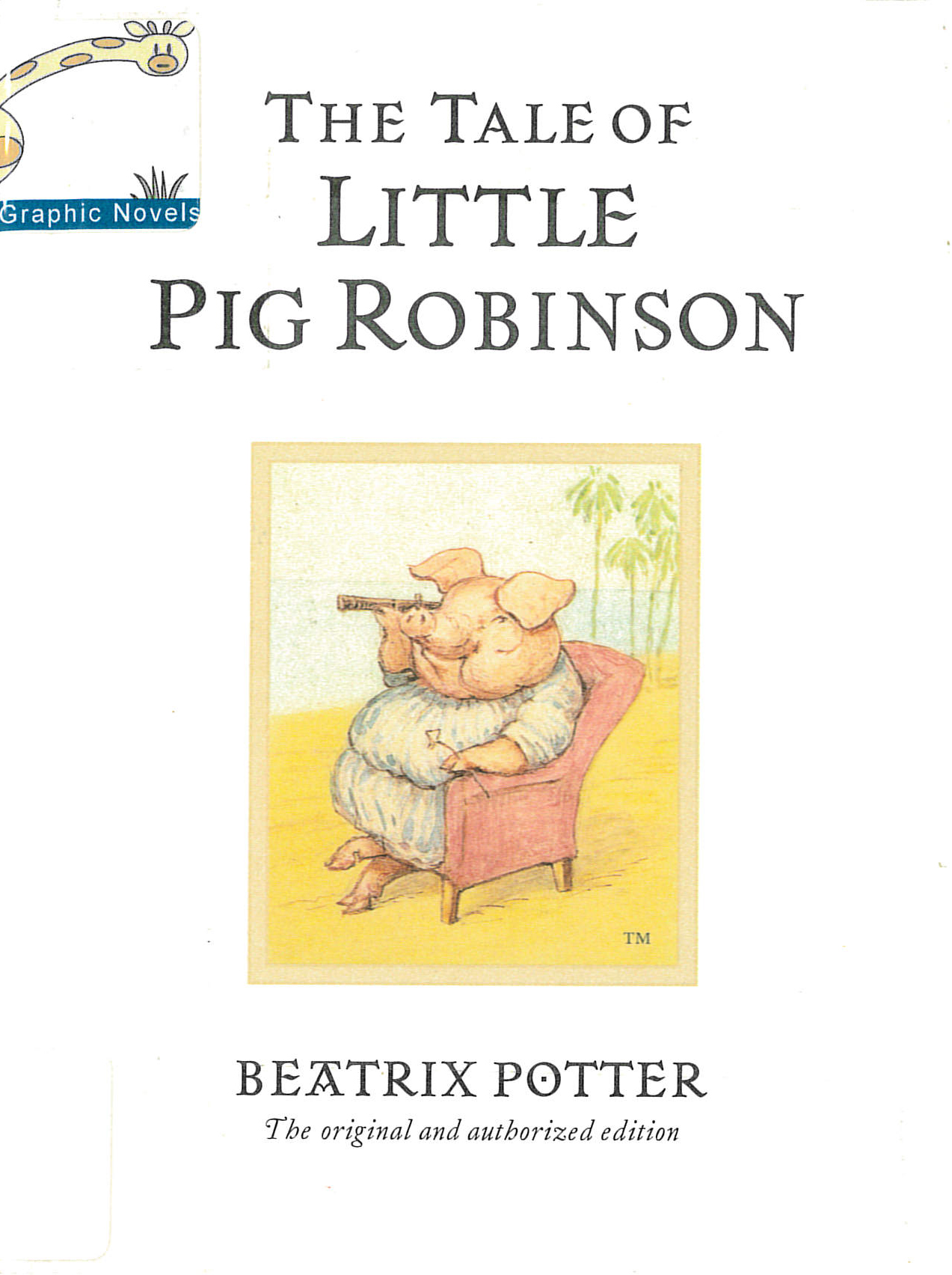 The tale of Little Pig Robinson