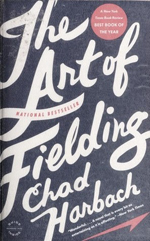 The art of fielding  : a novel
