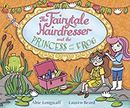 The fairytale hairdresser and the princess and the frog