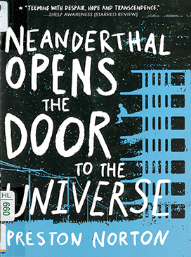 Neanderthal opens the door to the universe