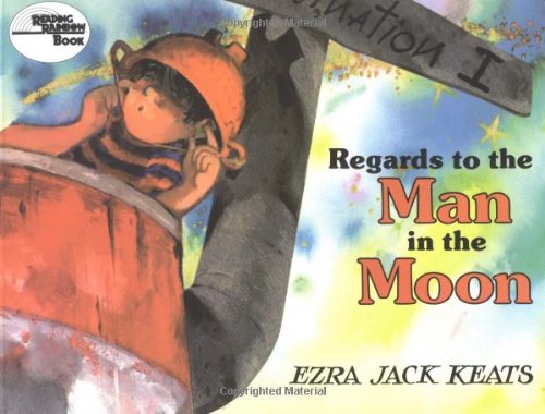 Regards to the Man in the Moon