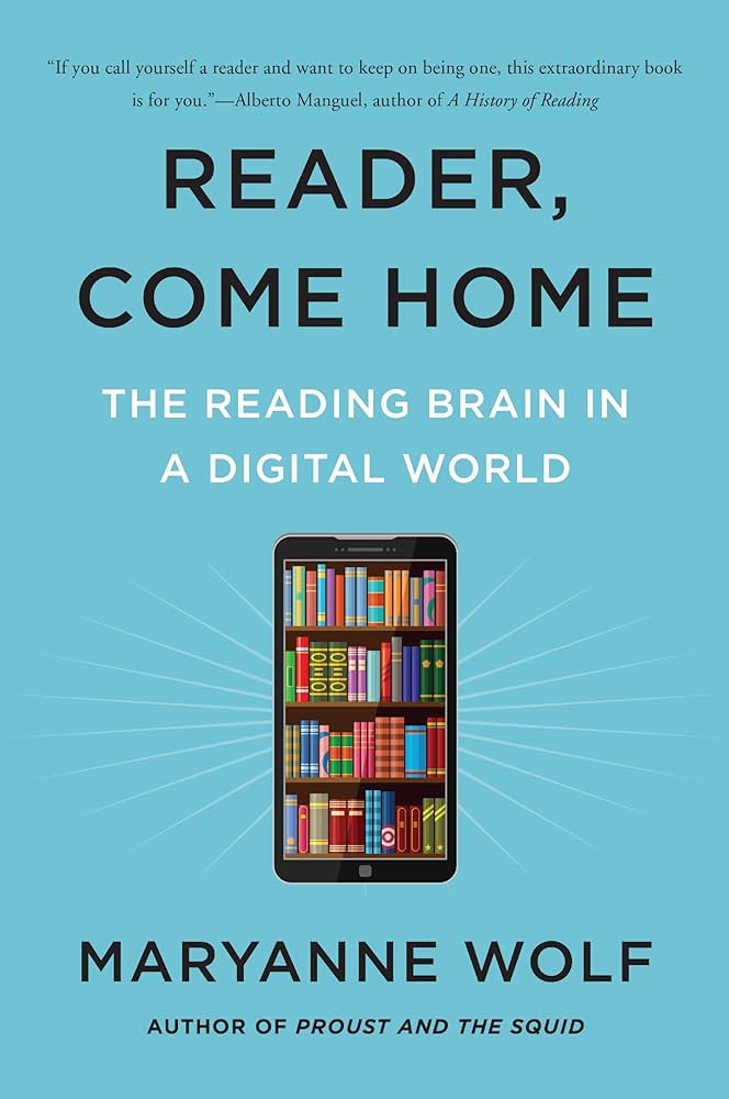Reader, come home : the reading brain in a digital world