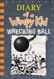 Diary of a wimpy kid(14) : wrecking ball