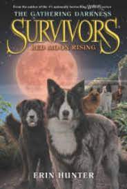 Survivors: The Gathering Darkness(4) : Red moon rising