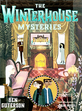 The Winterhouse mysteries