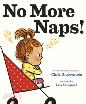 No more naps! : a story for when you