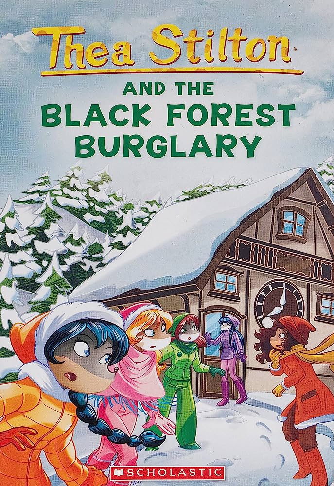 Thea Stilton and the Black Forest burglary