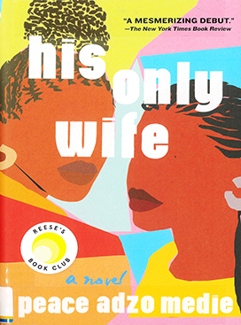His only wife : a novel