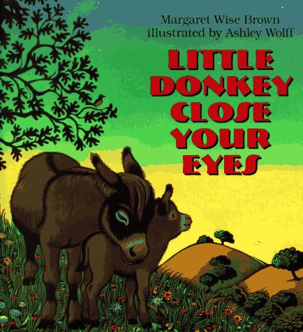 Little Donkey Close Your eyes