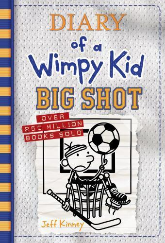 Diary of a wimpy kid(16) : big shot