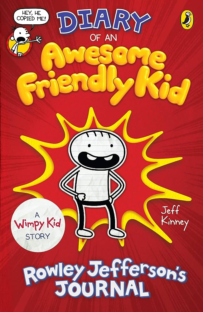 Diary of an awesome friendly kid : Rowley Jefferson