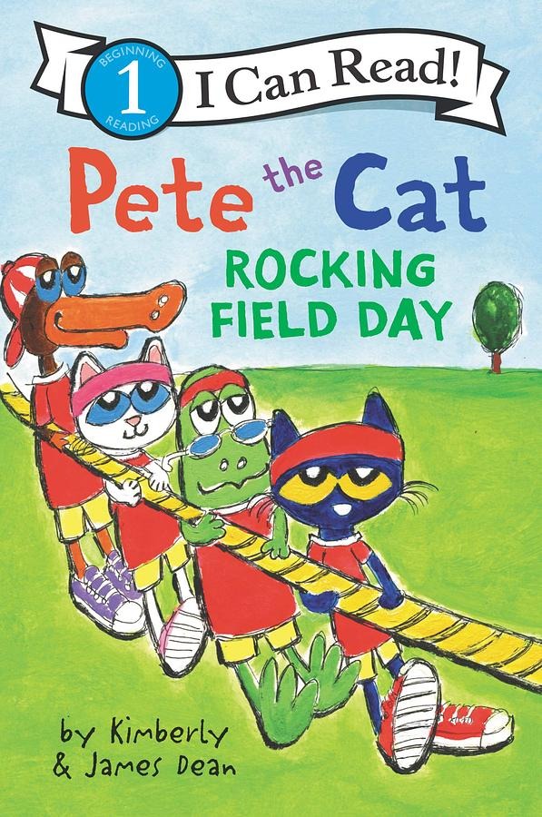 Pete the Cat : rocking field day