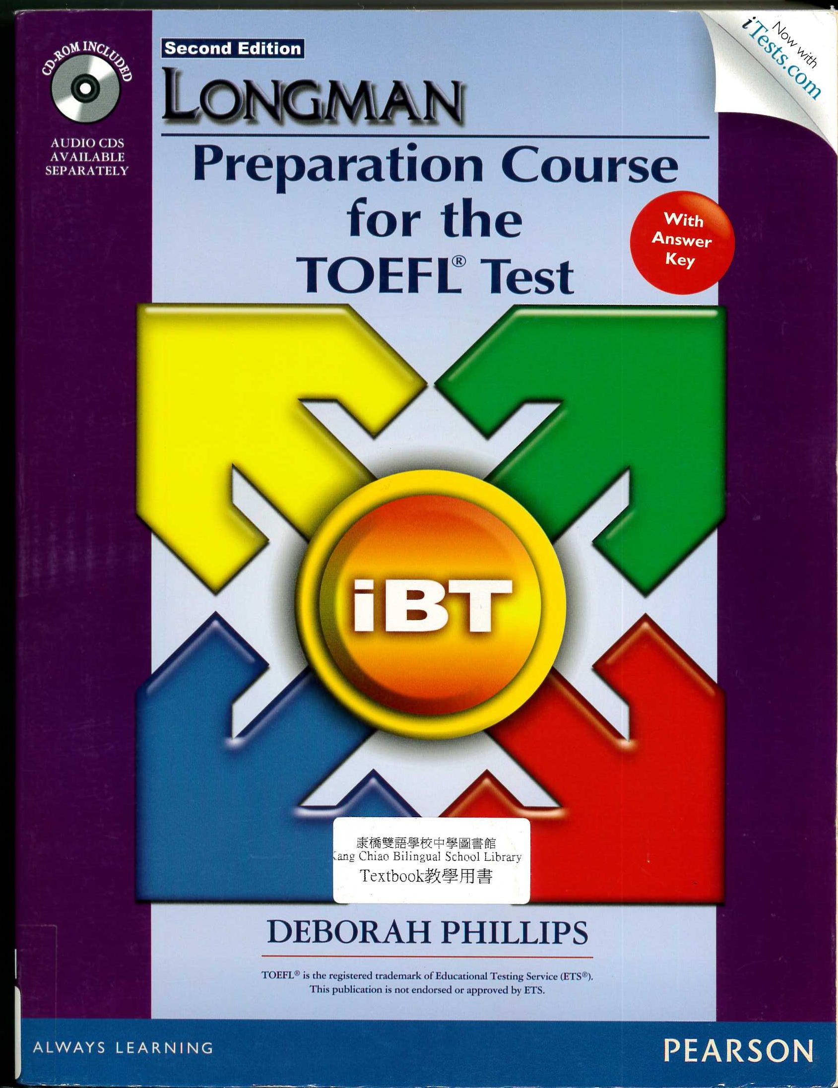 Longman preparation course for the TOEFL test : iBT