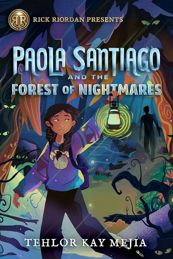 Paola Santiago and the forest of nightmares