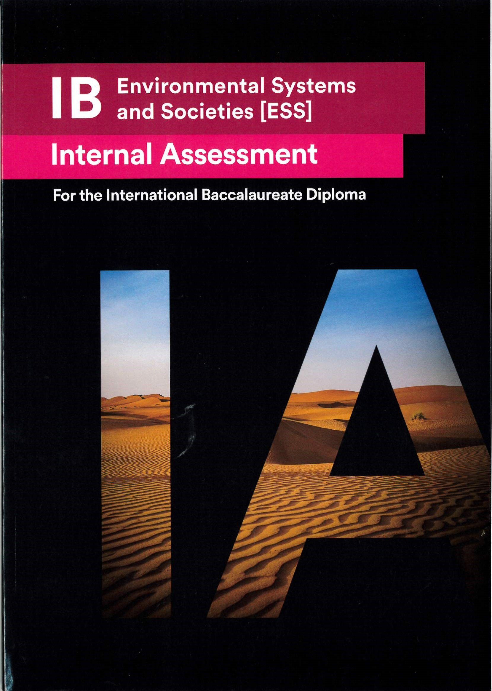 IB environmental systems and societies : internal assessment : for the international baccalaureate diploma
