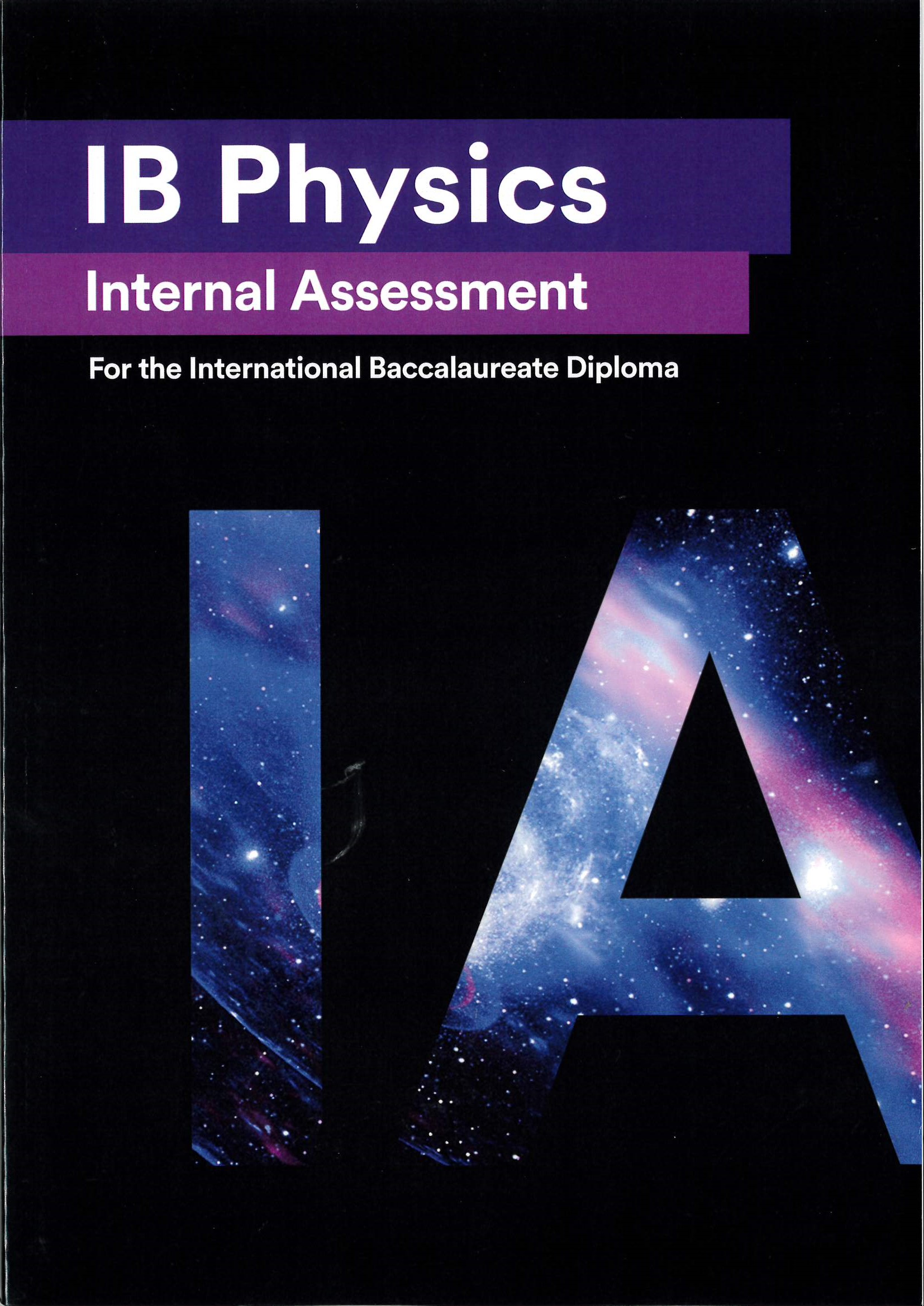 IB physics : internal assessment : for the international baccalaureate diploma