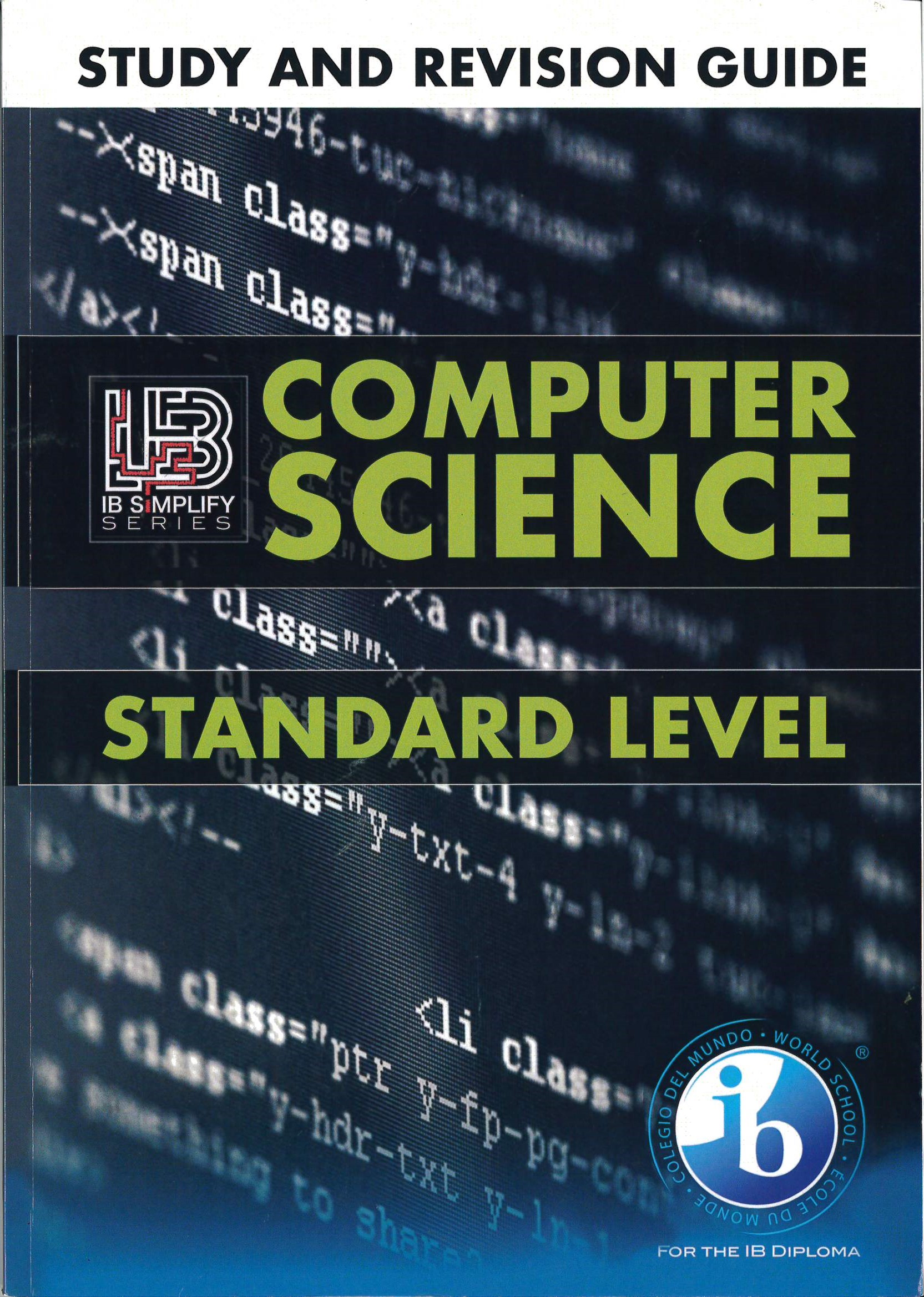 Computer science for the IB diploma (standard level)