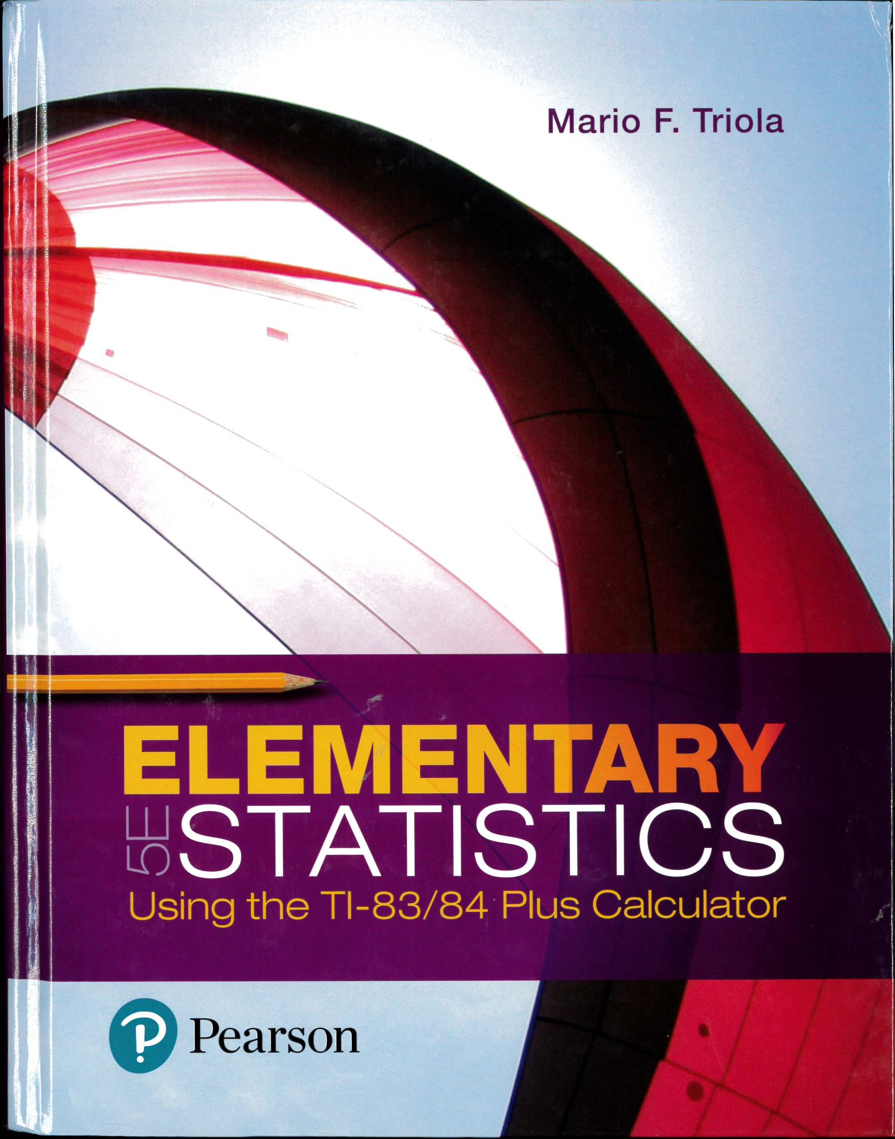 Elementary statistics using the TI-83/84 plus calculator