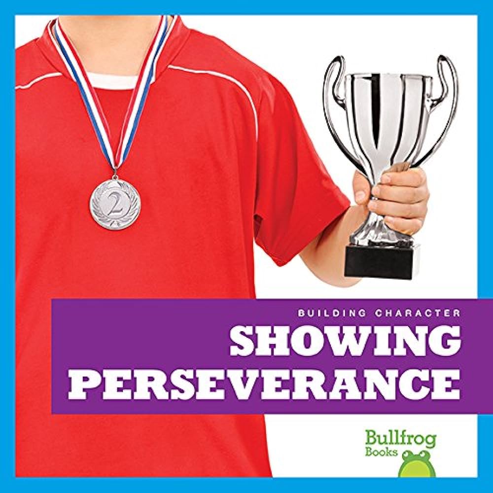 Showing perseverance