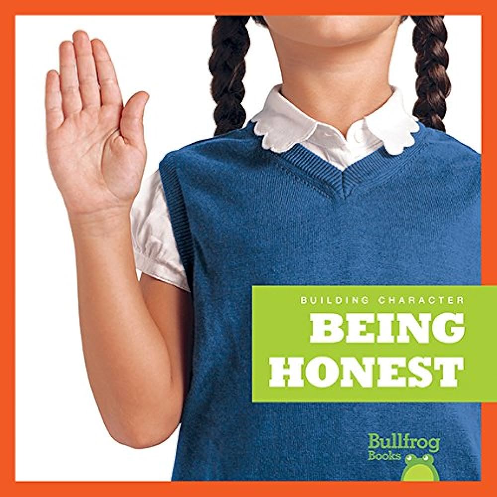 Being honest